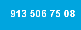 913 506 75 08 913 506 75 08